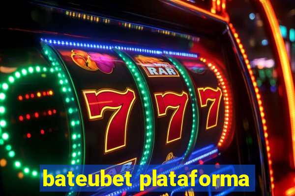 bateubet plataforma